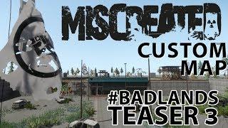 Miscreated Custom map Bad Lands Teaser 3