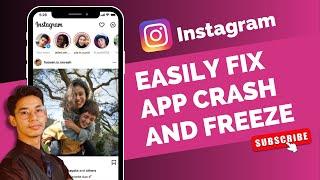 Instagram App Crashing or Freezing - [FIX EASILY]