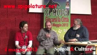 Si Gioca 2013 - Intervista a Andrea Angiolino 4 maggio 2013