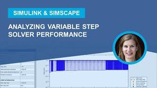 Using Solver Profiler for Analyzing Variable Step Solver Performance | Simscape Electrical Modeling