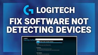 Logitech Gaming Software – How to Fix Software Not Detecting Equipment! | Complete 2024 Guide