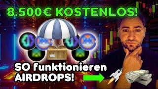  8.500€ KOSTENLOS erhalten! SO bekommst DU sie auch! (Krypto Airdrops)