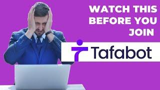 Tafabot Review (What They Are Not Telling You)