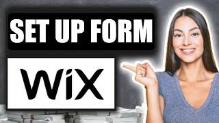 Wix Forms Tutorial | How To Set Up Wix Forms For Beginners