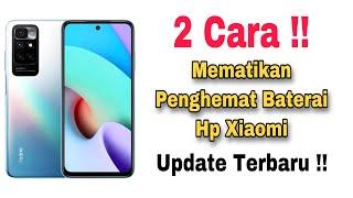 Cara Mematikan Penghemat Baterai Xiaomi