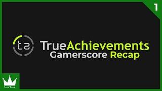 Twitch Livestream | Gamerscore Recap Part 1