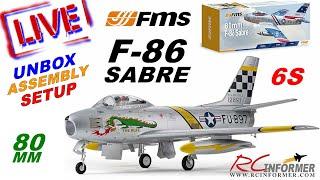RCI LIVE - ***NEW*** FMS F-86 SABRE 80mm Unboxing, Assembly & Setup