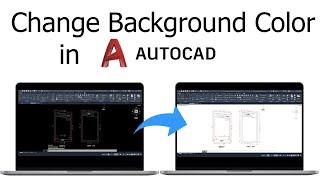 How to Change background color in AutoCAD 2022