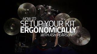 How To Set Up Your Kit Ergonomically - Drum Lesson