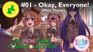 Doki Doki Literature Club Song Package - Okay, Everyone! (Main Theme) || Indie Game Cover Collection