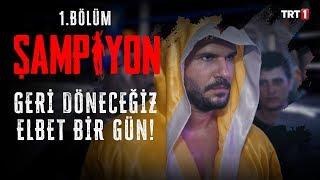 Şampiyonluk maçı! | Şampiyon 1.Bölüm