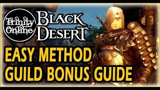 Black Desert Easy Method Guild Bonus Guide BDO Trinity Online YouTube Guides