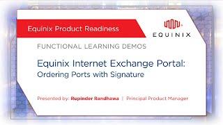 Equinix Internet Exchange Portal - Ordering Ports with Signature