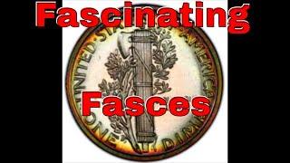 Education Corner: History and Symbolism of the Fasces! #MercuryDime