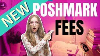 Poshmark's New Fee Structure Explained | What Resellers Need to Do Now