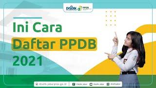 PPDB 2021 | Cara Daftar PPDB 2021