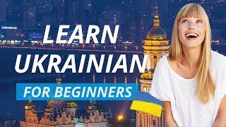 Learn Ukrainian For Beginners: Most Important Words And Phrases In Ukranian || English/Ukrainian 