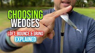 Wedges - What You Need to Know - Loft, Bounce, Grind