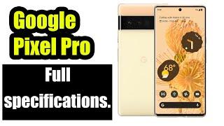 Google Pixel 6 Pro Review And Specs - google pixel 6 pro review