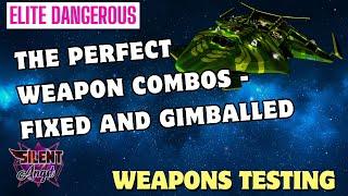 Elite Dangerous: Perfect Weapon Combinations - Fixed and Gimballed
