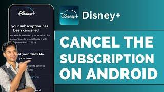 How to Cancel Disney Plus Subscription on Android !