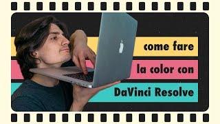 introduzione alla color con DaVinci Resolve