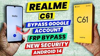 Realme C61 Bypass Google Account - New Security Android 14 | Rmx3933 Frp Bypass - Only1 click