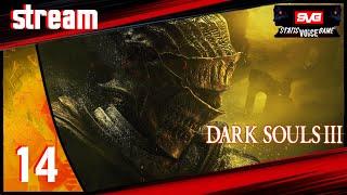 [Стрим DmitriyGFG] Прохождение игры Dark Souls 3 | Олдрик - Танцовщица - Оцейрос часть 14