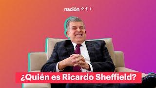 ¿Quién es Ricardo Sheffield?