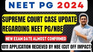 NEET PG 2024 Exam Date | Postponement update | SC Court Case against NBE Update | Seat Increment ️