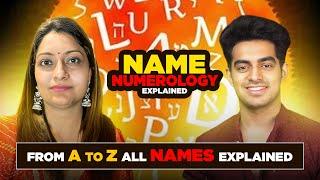 YOU DON'T NEED NAME NUMEROLOGIST AFTER THIS | YOUR NAME EXPLAINED