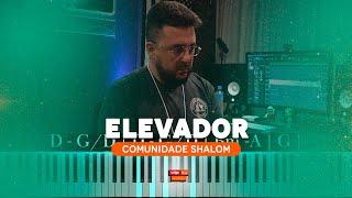 Elevador - Comunidade Shalom feat. Laura Salvador | Pedro Veiga