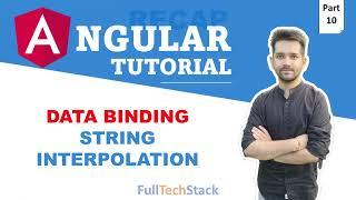 Mastering Data Binding with String Interpolation - Angular 16 Tutorial (Part 10)