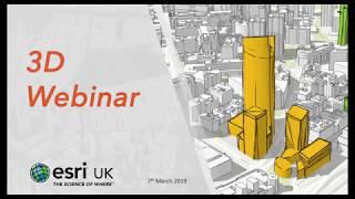 Esri UK: 3D Webinar