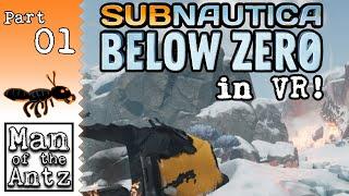 Starting Off With Another Crash Landing! | Subnautica: Below Zero in VR - Part 1