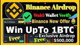 Binance Web 3 Airdrop Swap To Win 1 BTC  1M Users Airdrop + liquid swap quiz correct answer