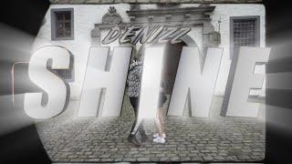 Denizz - Shine (prod. KHVN)