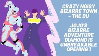 Osu! [Crazy Noisy Bizarre Town - THE DU(TV Size)] - JJBA DiU Opening 1
