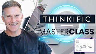 Thinkific Masterclass - 2 Hour Beginners Guide | Make Passive Income With Online Courses