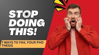 How to Fail a PhD Thesis in 2024 (UK & US) | Lessons from Examiners 