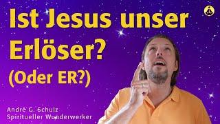 Jesus? Gott? Trump? DAS ist dein wahrer Erlöser (Kennst du »ihn«?)