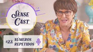 SenseCast #23: Números Repetidos, por Márcia Fernandes