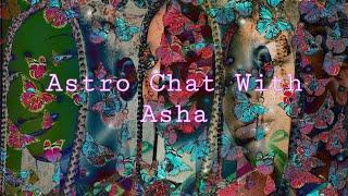 Astro chat with Asha  :Birth Chart Reading