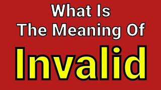 Meaning Of Invalid | Invalid | English Vocabulary | Most Common Words in English