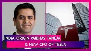 India-Origin Vaibhav Taneja Appointed As New Chief Financial Officer Of Elon Musk’s Tesla