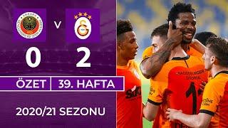 ÖZET: Gençlerbirliği 0-2 Galatasaray | 39. Hafta - 2020/21