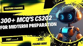 CS202 Mcqs File for midterm 2024 part 1 || CS202 midterm preparation || cs202 midterm mcqs