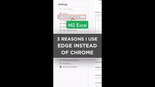 Edge vs. Chrome: 3 Compelling Reasons Why Edge Reigns Supreme