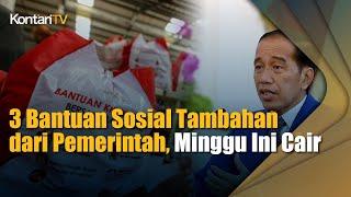 3 Bantuan Sosial Tambahan dari Pemerintah, Minggu Ini Cair