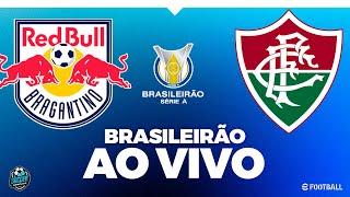 BRAGANTINO X FLUMINENSE - COM IMAGEM - BRASILEIRÃO! AO VIVO PES 2021